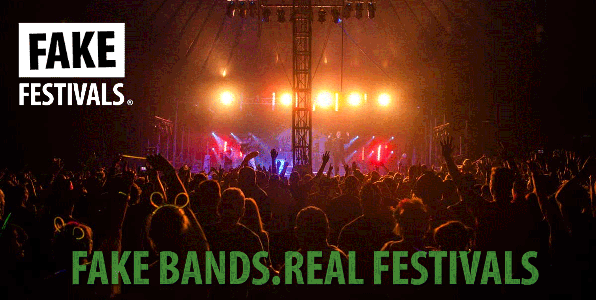 Fake Festivals
